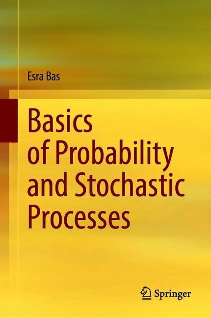 Basics of Probability and Stochastic Processes (Hardcover)