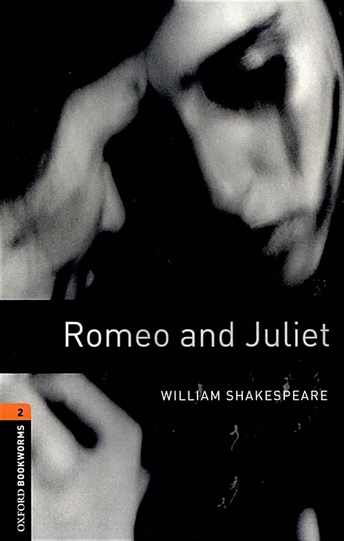 [중고] Oxford Bookworms Library: Stage 2: Romeo and Juliet (Paperback)