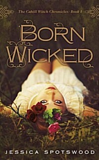 Born Wicked (Paperback)