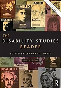 The Disability Studies Reader (Paperback, 4 Rev ed)