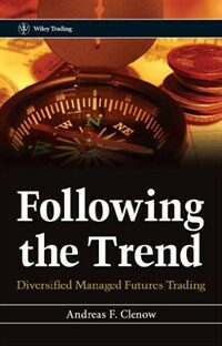 Following the trend : diversified managed futures trading