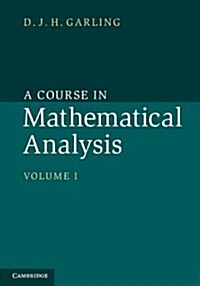 A Course in Mathematical Analysis (Hardcover)
