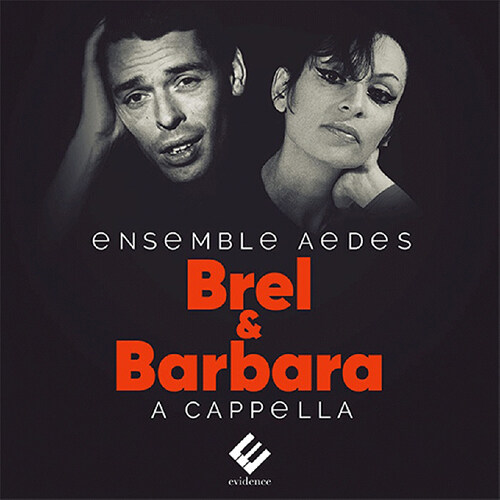 [수입] Ensemble Aedes - Brel & Barbara A Cappella