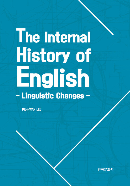 The Internal History of English