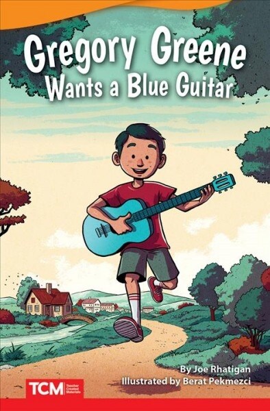 Gregory Greene Wants a Blue Guitar (Paperback)