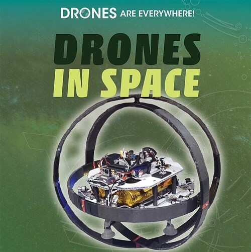 Drones in Space (Paperback)