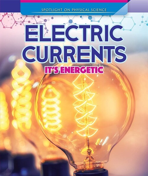 Electric Currents: Its Energetic (Paperback)