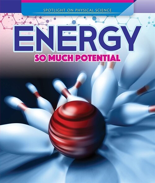 Energy: So Much Potential (Paperback)