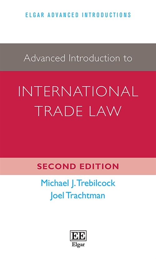 Advanced Introduction to International Trade Law (Paperback, 2nd)