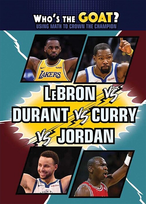 Lebron Vs. Durant Vs. Curry Vs. Jordan (Paperback)