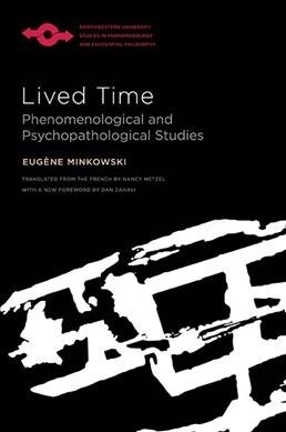Lived Time: Phenomenological and Psychopathological Studies (Hardcover)