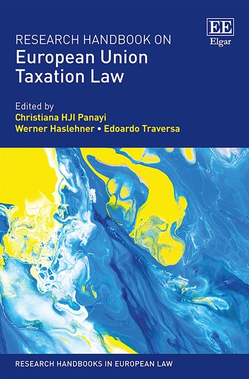 Research Handbook in European Union Taxation Law (Hardcover)