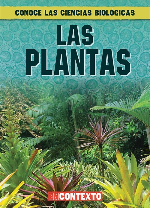 Las Plantas (What Are Plants?) (Library Binding)