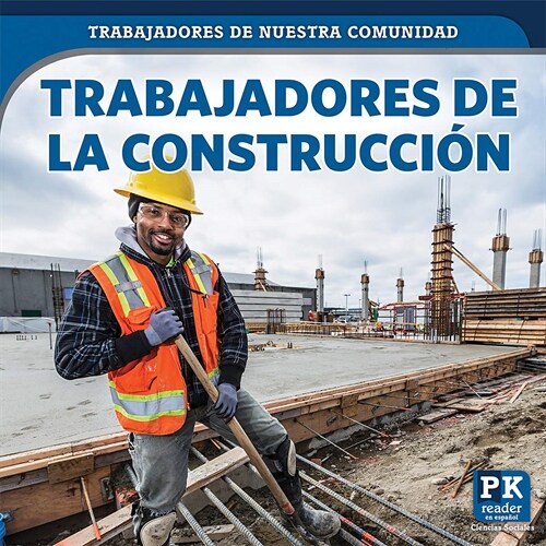 Trabajadores de la Construcci? (Construction Workers) (Paperback)