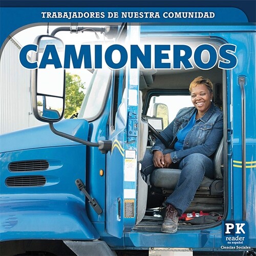 Camioneros (Truck Drivers) (Library Binding)