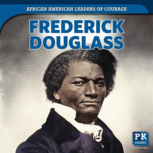Frederick Douglass (Library Binding)