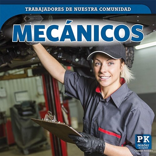Mecanicos (Mechanics) (Library Binding)