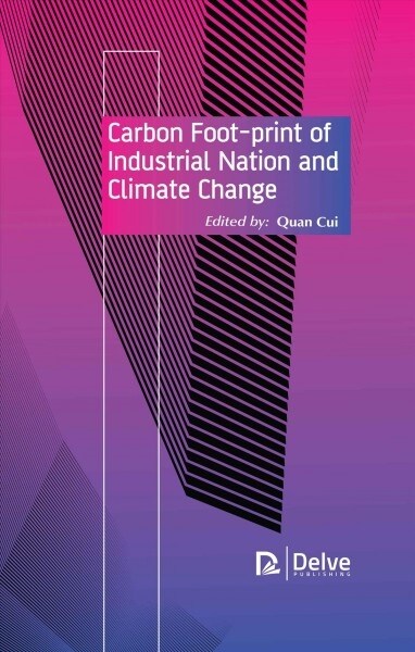 Carbon Foot-print of Industrial Nation and Climate Change (Hardcover)