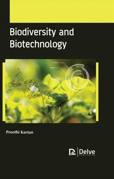 Biodiversity and Biotechnology (Hardcover)