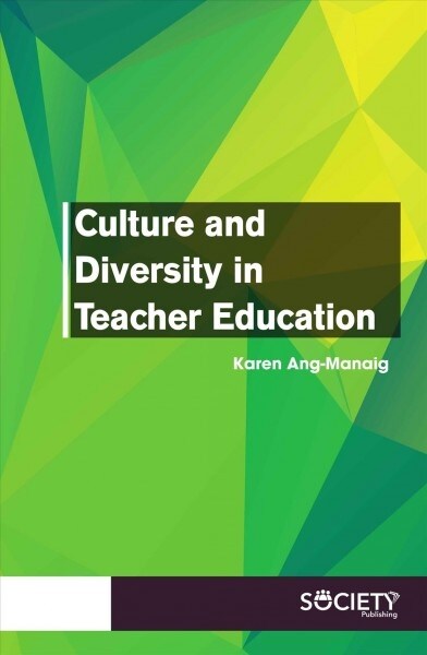 Culture and Diversity in Teacher Education (Hardcover)