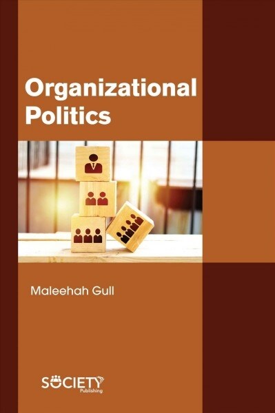 Organizational Politics (Hardcover)