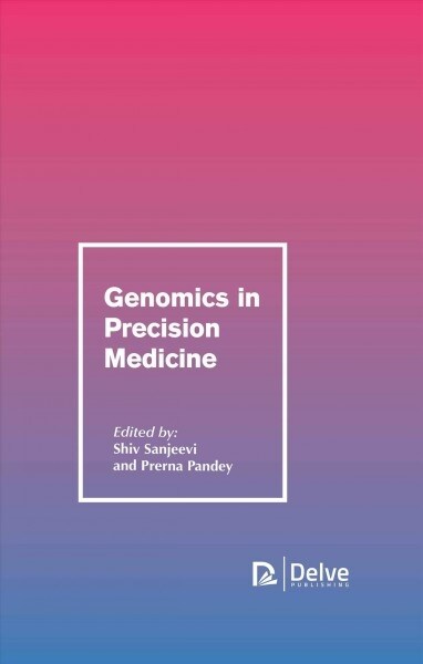 Genomics in Precision Medicine (Hardcover)