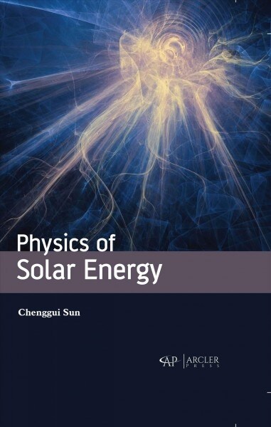 Physics of Solar Energy (Hardcover)