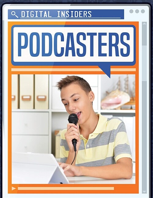 Podcasters (Library Binding)
