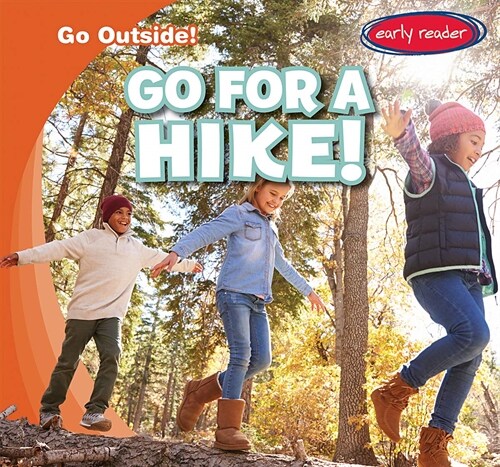 Go for a Hike! (Paperback)