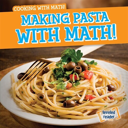 Making Pasta With Math! (Paperback)