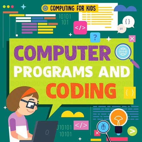 Computer Programs and Coding (Paperback)