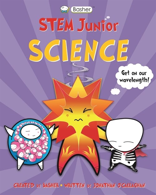 Basher Stem Junior: Science (Paperback)