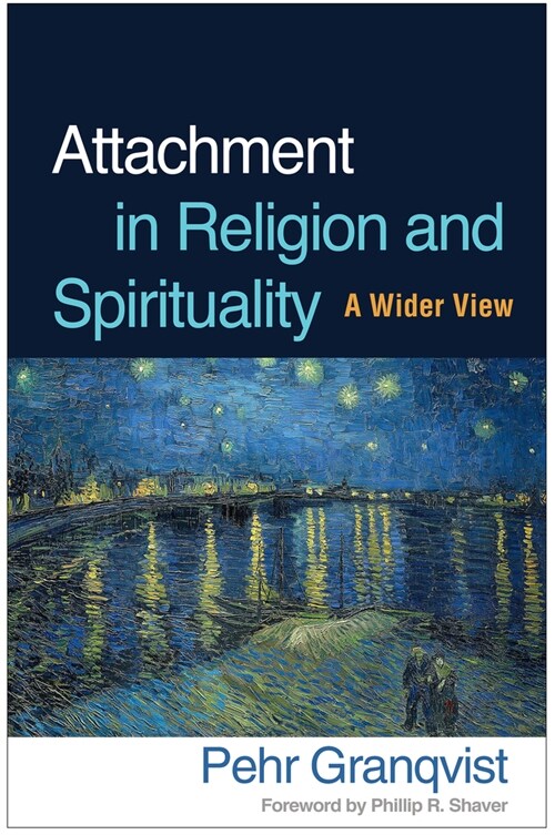 Attachment in Religion and Spirituality: A Wider View (Hardcover)
