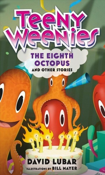 Teeny Weenies: The Eighth Octopus: And Other Stories (Hardcover)