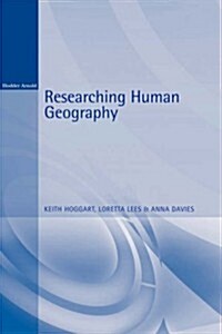 Researching Human Geography (Paperback)