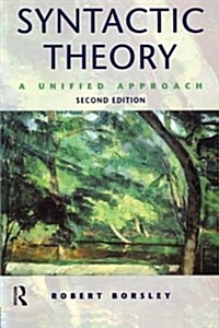 Syntactic Theory : A Unified Approach (Paperback, 2 ed)