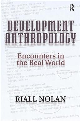 Development Anthropology (Hardcover)