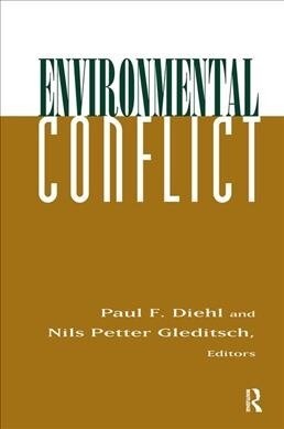 Environmental Conflict : An Anthology (Hardcover)