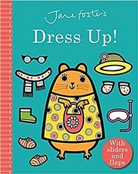 Jane Foster's Dress Up! (Board Book)
