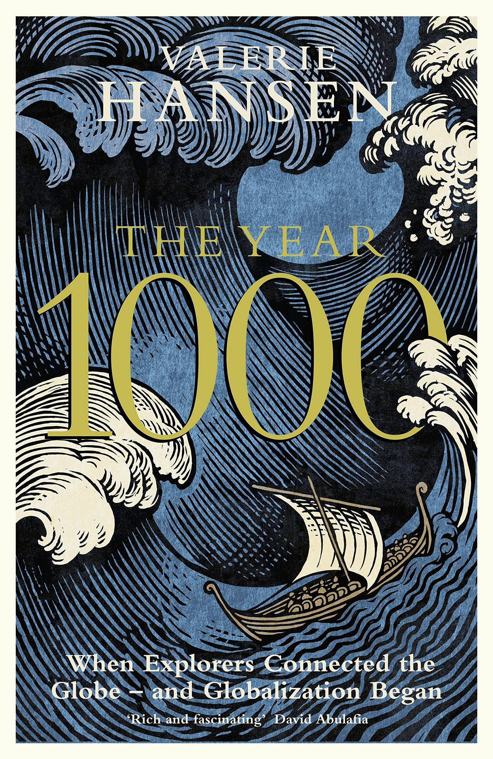 The Year 1000 : When Explorers Connected the World - and Globalization Began (Hardcover)