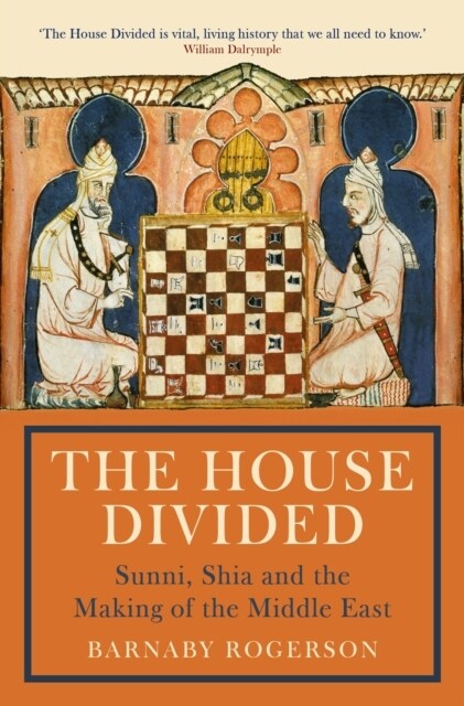 [중고] The House Divided : Sunni, Shia and the Making of the Middle East (Hardcover, Main)