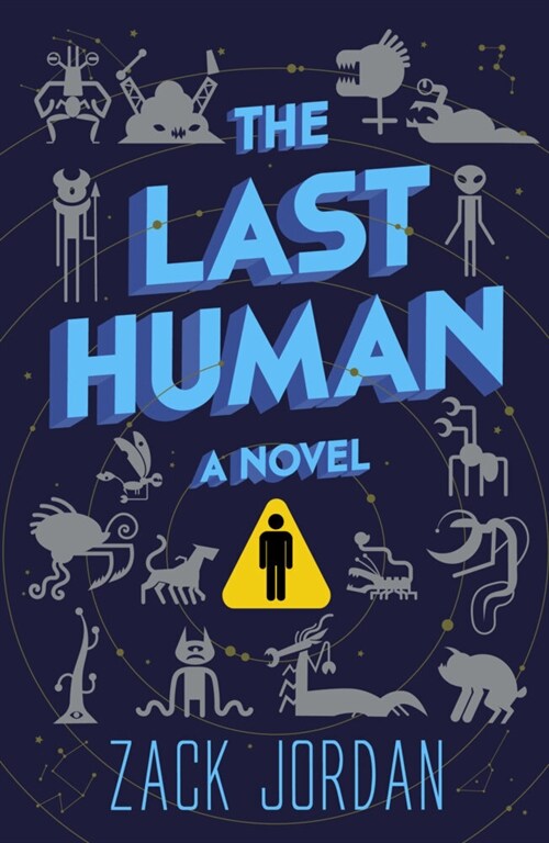 The Last Human : A Novel (Paperback)