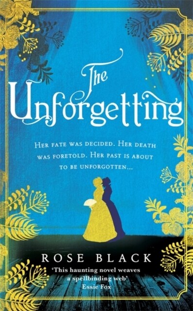 The Unforgetting : A spellbinding and atmospheric historical novel (Hardcover)