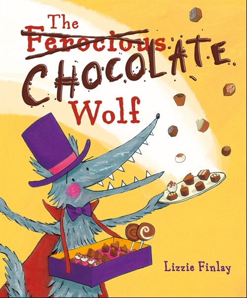 The (Ferocious) Chocolate Wolf (Paperback)