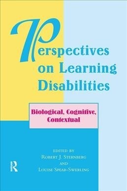 Perspectives On Learning Disabilities : Biological, Cognitive, Contextual (Hardcover)