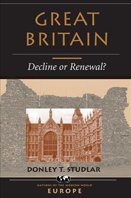 Great Britain : Decline Or Renewal? (Hardcover)