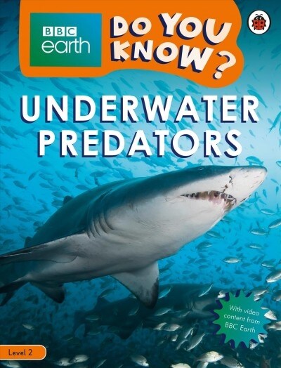 Do You Know? Level 2 – BBC Earth Underwater Predators (Paperback)