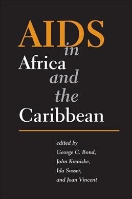 AIDS in Africa and the Caribbean (Hardcover)