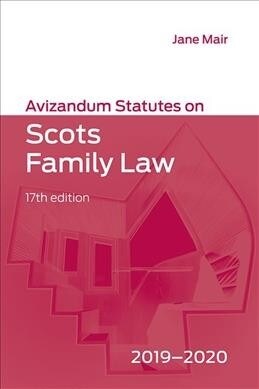 Avizandum Statutes on Scots Family Law : 2019-2020 (Paperback)