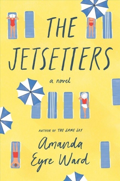 The Jetsetters : A Novel (Paperback)
